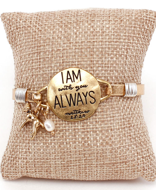 Message Bracelet - I AM WITH YOU