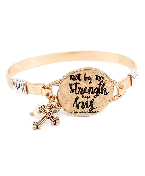 NOT BY MY STRENGTH Wire Bracelet